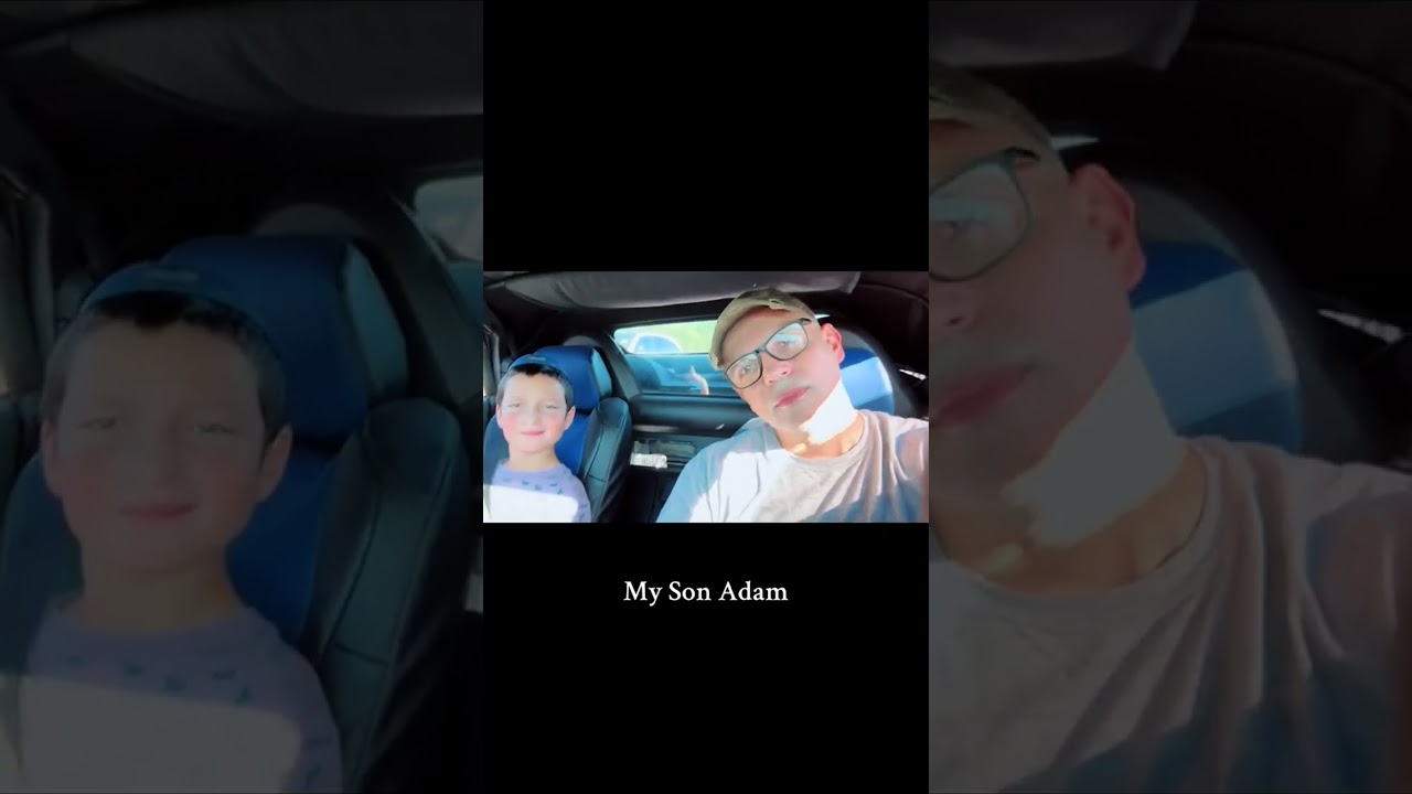 My son Adam