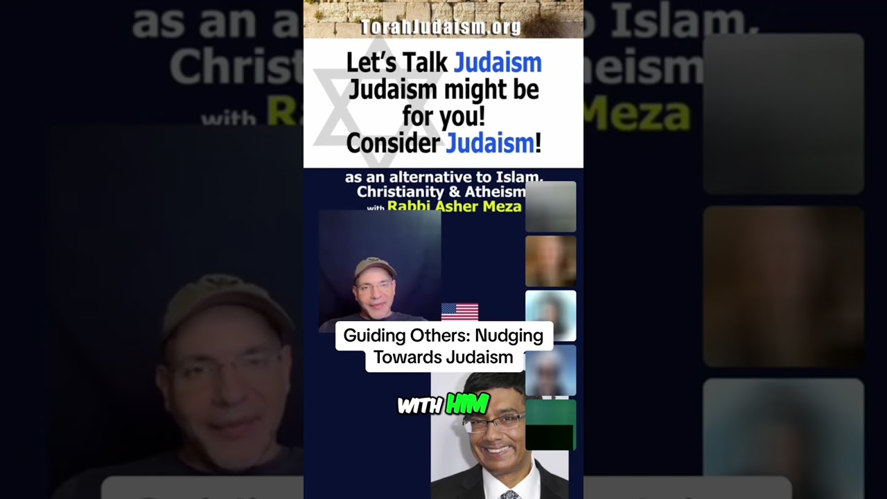 Guiding Others: Nudging Towards Judaism #rambam #ashermeza #shabbat #kiruv #outreach #mizrachi