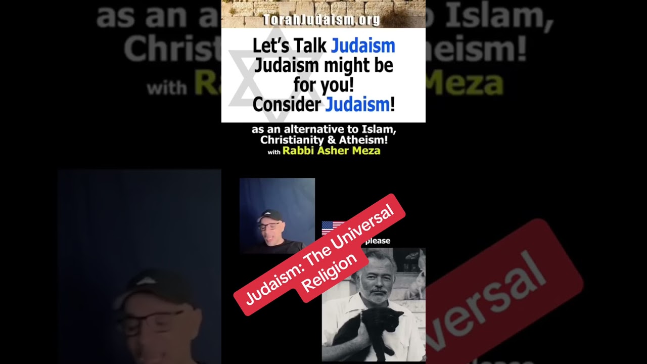 Judaism, the universal religion#Ashermeza #torah #judaism #jews #israel #converts #tanya #rambam