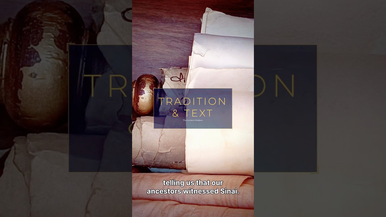 Is Mount Sinai Really “Proof”? Faith, Tradition & the Kuzari Argument